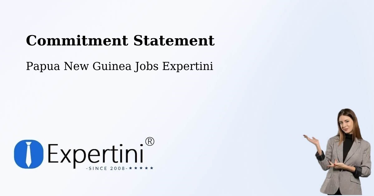 Corporate Commitment – Kainantu - Papua New Guinea Jobs Expertini