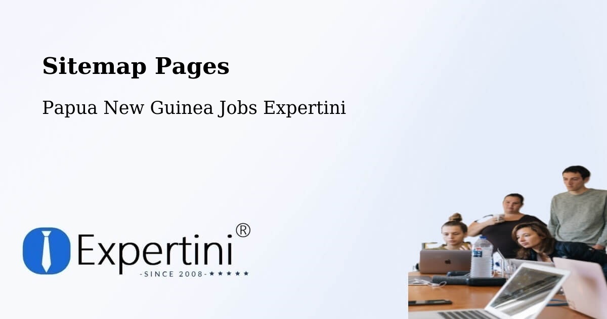Sitemap Pages - Kainantu - Papua New Guinea Jobs Expertini