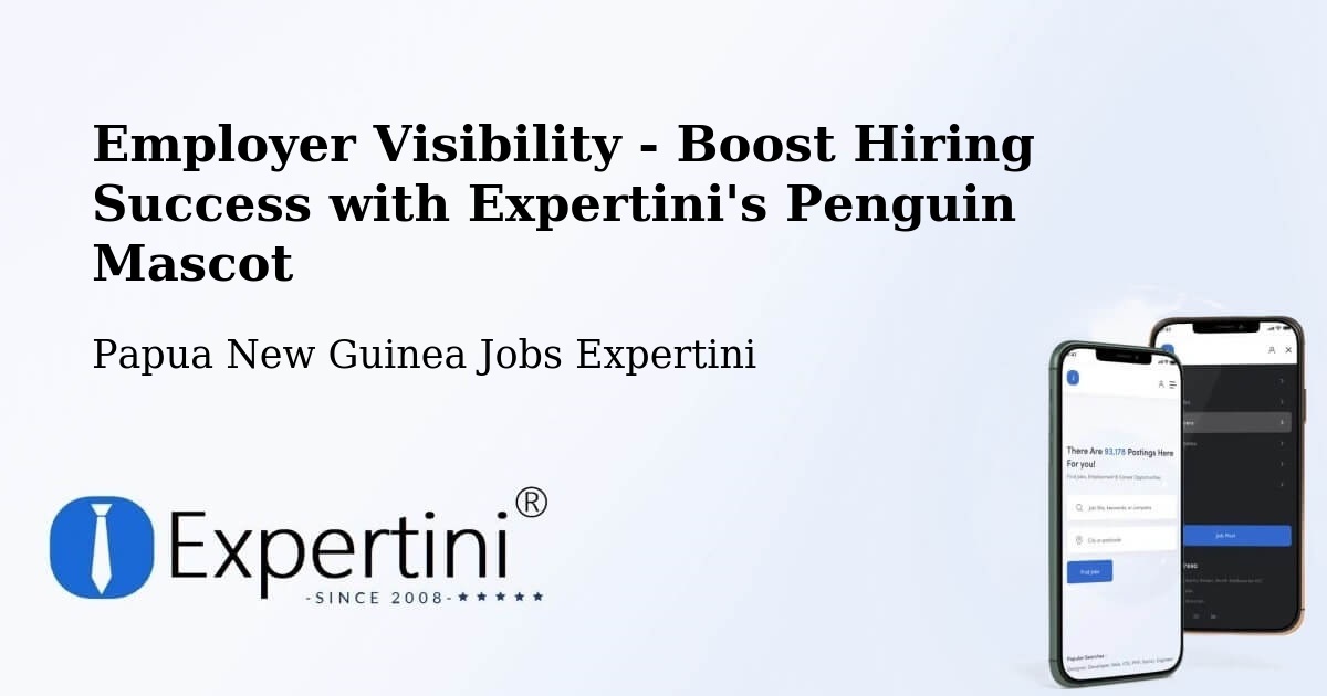CV and Resume Visibility Optimization – Kainantu - Papua New Guinea Jobs Expertini